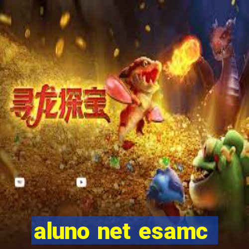 aluno net esamc